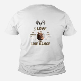 I Love My Cowboy Life Kinder Tshirt, Line Dance Western Motiv - Seseable