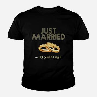 15th Wedding Anniversary Just Married 15 Years Ago Kid T-Shirt - Seseable
