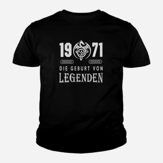 1971 Die Geburt Von Legenden Kinder T-Shirt - Seseable