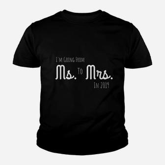 2019 Ms To Mrs Engagement Wedding Announcement Kid T-Shirt - Seseable