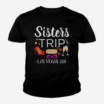 2021 Las Vegas Sisters Trip Product Kid T-Shirt - Seseable