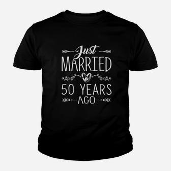 50th Wedding Anniversary Just Married 50 Years Ago Kid T-Shirt - Seseable