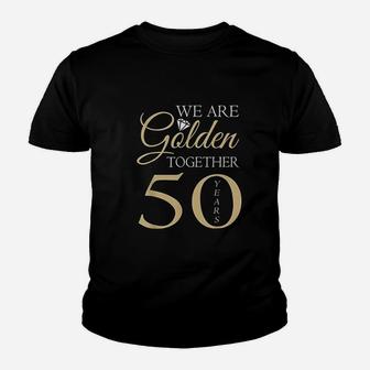 50th Wedding Anniversary We Are Golden Romantic Couples Gift Kid T-Shirt - Seseable