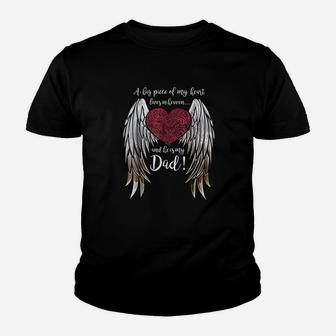 A Big Piece Of My Heart Lives In Heaven He Is My Dad Youth T-shirt - Seseable