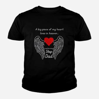A Big Piece Of My Heart Lives In Heaven He Is My Step Dad Kid T-Shirt - Seseable