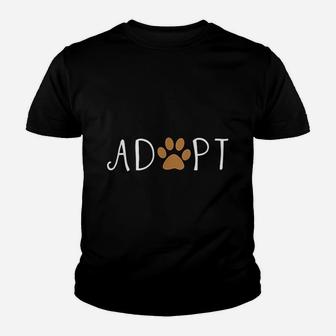 Adopt Dog Or Cat Pet Rescue Animal Kid T-Shirt - Seseable