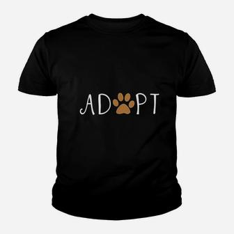 Adopt Dog Or Cat Pet Rescue Animal Kid T-Shirt - Seseable