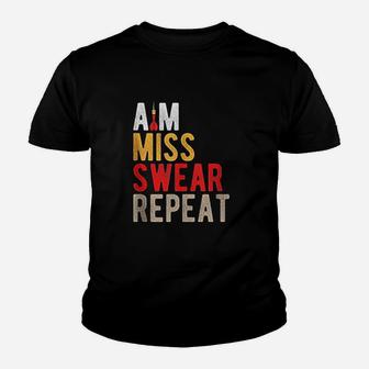 Aim Miss Swear Repeat Funny Darts Player Sayings Gift Kid T-Shirt - Seseable