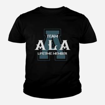 Ala Shirts - Team Ala Lifetime Member Name Shirts Kid T-Shirt - Seseable