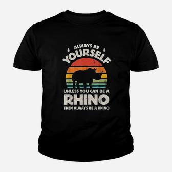 Always Be Yourself Rhino Rhinoceros Retro Vintage Kid T-Shirt - Seseable