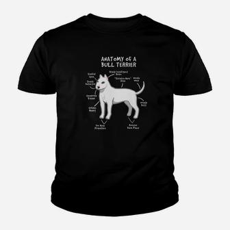 Anatomy Of A Bull Terrier Dog Funny Puppy Gift Kid T-Shirt - Seseable