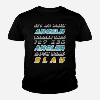 Angler-Slogan Kinder Tshirt Schwarz - Beim Angeln bald der Angler blau - Seseable