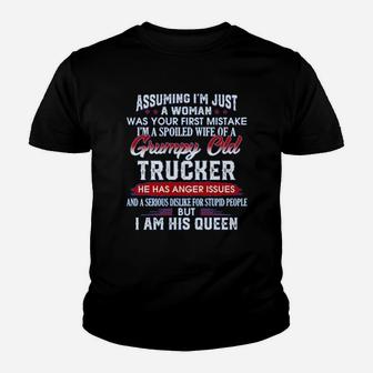 Assuming Im Just A Woman Im A Spoiled Wife Of A Grumpy Old Trucker Kid T-Shirt - Seseable