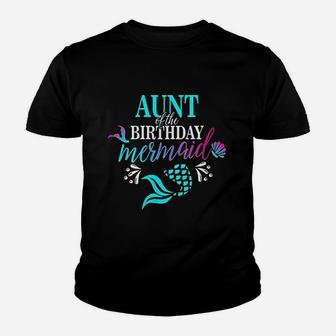 Aunt Of The Birthday Mermaid Matching Family Kid T-Shirt | Seseable CA