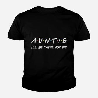 Auntie Funny Movie Parody Cute Aunt Gift Best Auntie Ever Kid T-Shirt - Seseable
