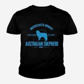 Australien Shepherd Kinder Tshirt, Herr Unterschätzt Nie Mann mit Aussie - Seseable