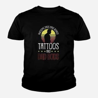 Awesome Dads Have Tattoos And Beards Fathers Day Dad Kid T-Shirt - Seseable