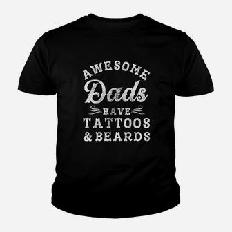 Awesome Dads Have Tattoos And Beards Funny Fathers Day Kid T-Shirt - Seseable