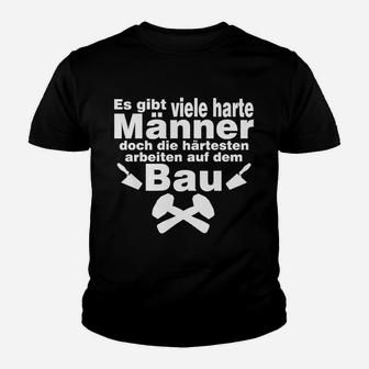 Bauarbeiter Sprüche Kinder Tshirt mit Hammer und Säge Motiv, Harte Männer - Seseable