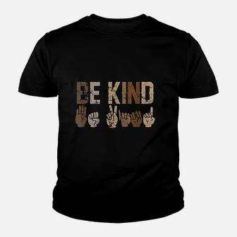 Be Kind Sign Language Racial Equality Teachers Kid T-Shirt - Seseable