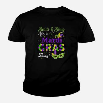 Beads And Bling It Is A Mardi Gras Thing Gifts Kid T-Shirt - Seseable