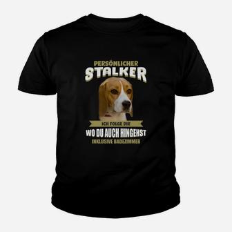 Beagle Stalker Kinder Tshirt, Lustiges Motiv für Hundefreunde - Seseable