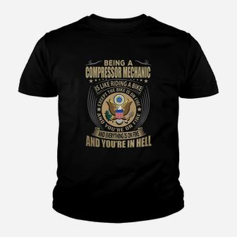 Being A Compressor Mechanic Like Riding A Bike Job Title Shirts Kid T-Shirt - Seseable