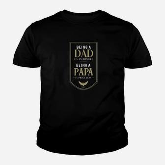 Being A Dad Is An Honor Being A Papa Is Priceless Grandpa Premium Kid T-Shirt - Seseable