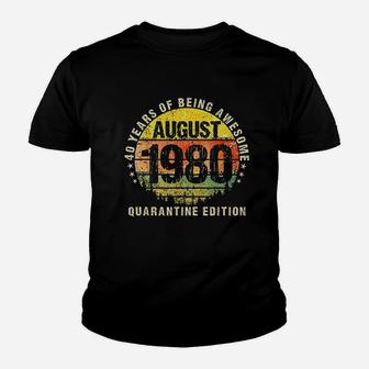 Being Awesome Born In 1980 August Made In 1980 Kid T-Shirt - Seseable