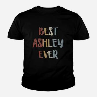 Best Ashley Ever Retro Vintage First Name Gift Kid T-Shirt - Seseable
