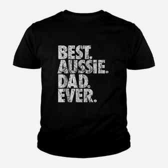 Best Aussie Dad Ever Australian Shepherd Dog Dad Gift Kid T-Shirt - Seseable