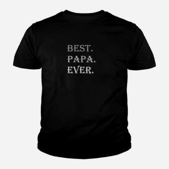 Best Dad Ever Grandpa Dad Gifts For Fathers Day Kid T-Shirt - Seseable