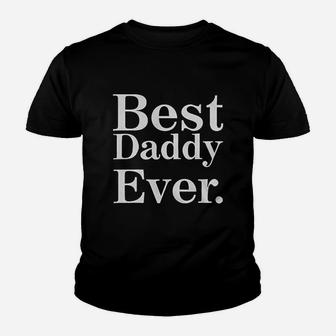 Best Daddy Ever Gift, best christmas gifts for dad Kid T-Shirt - Seseable