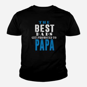 Best Dads Promoted To Papa, best christmas gifts for dad Kid T-Shirt - Seseable