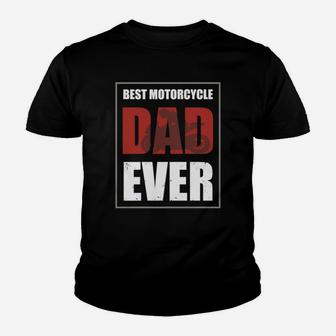 Best Motorcycle Dad Ever Kid T-Shirt - Seseable