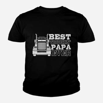 Best Truckin Papa Ever Funny Transportation Work For Dad Grandpa Kid T-Shirt - Seseable