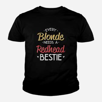 Bestie Every Blonde Needs A Redhead Bff Friend Heart Kid T-Shirt - Seseable