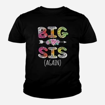 Big Sister 2021 For Girls Kids Toddlers Big Sis Again Kid T-Shirt - Seseable