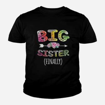 Big Sister Finally Girls Kids Toddlers Big Sister Kid T-Shirt - Seseable