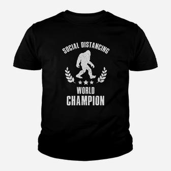 Bigfoot Social Distrancing World Champion Kid T-Shirt - Seseable