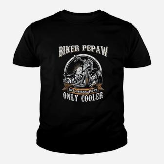 Biker Pepaw Like Normal Pepaw Only Cooler Kid T-Shirt - Seseable