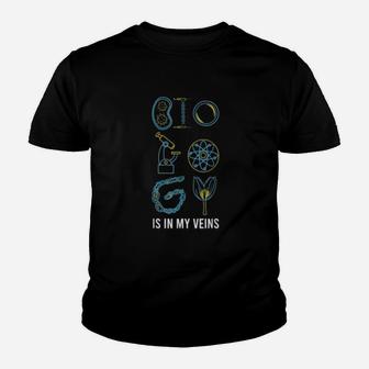 Biology Is In My Veins Science Microbiology Biology Pun Kid T-Shirt - Seseable