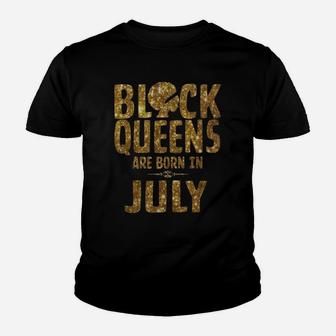 Black Queens Are Born In July Kid T-Shirt - Seseable
