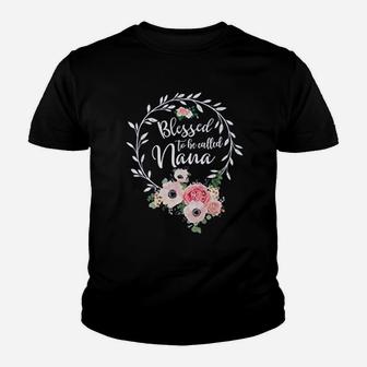 Blessed Nana For Women Floral Grandma Blessed To Be Called Nana Kid T-Shirt - Seseable