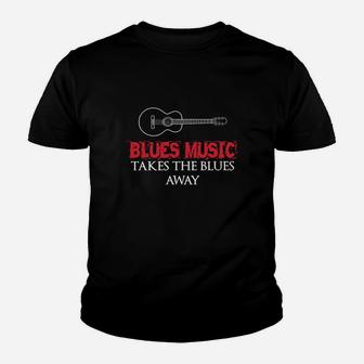 Blues Music Takes The Blues Away Frontsi Kid T-Shirt - Seseable