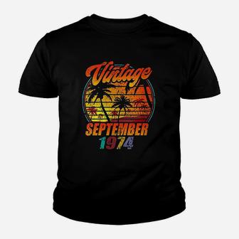 Born In September Vintage 1974 Birthday Kid T-Shirt - Seseable