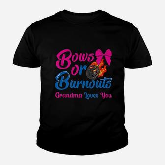Bows Or Burnouts Grandma Loves You Gender Reveal Party Idea Kid T-Shirt - Seseable