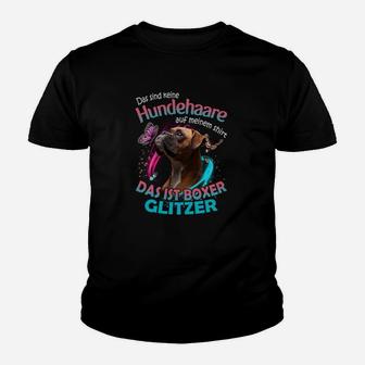 Boxer Das Sind Keine Hundehaare Auf Meinem Kinder T-Shirt - Seseable