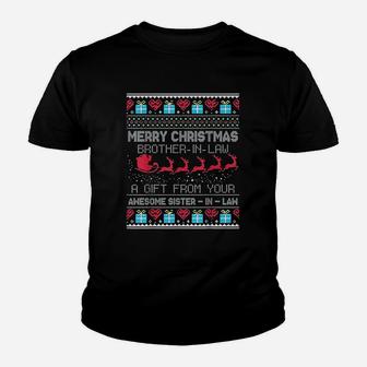Brother In Law A Gift From Your Sister In Law Christmas Gift Kid T-Shirt - Seseable