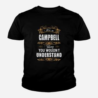 Campbell Shirt, Campbell Family Name, Campbell Funny Name Gifts T Shirt Kid T-Shirt - Seseable